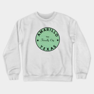 Amarillo Texas, the Friendly City Crewneck Sweatshirt